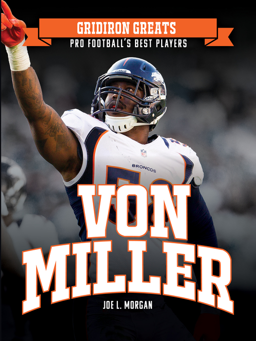 Title details for Von Miller by Joe L. Morgan - Available
